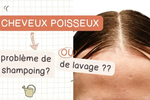 Cheveux poisseux : problème de shampooing ou de lavage ? Découvrez comment savoir si on a les cheveux gras.